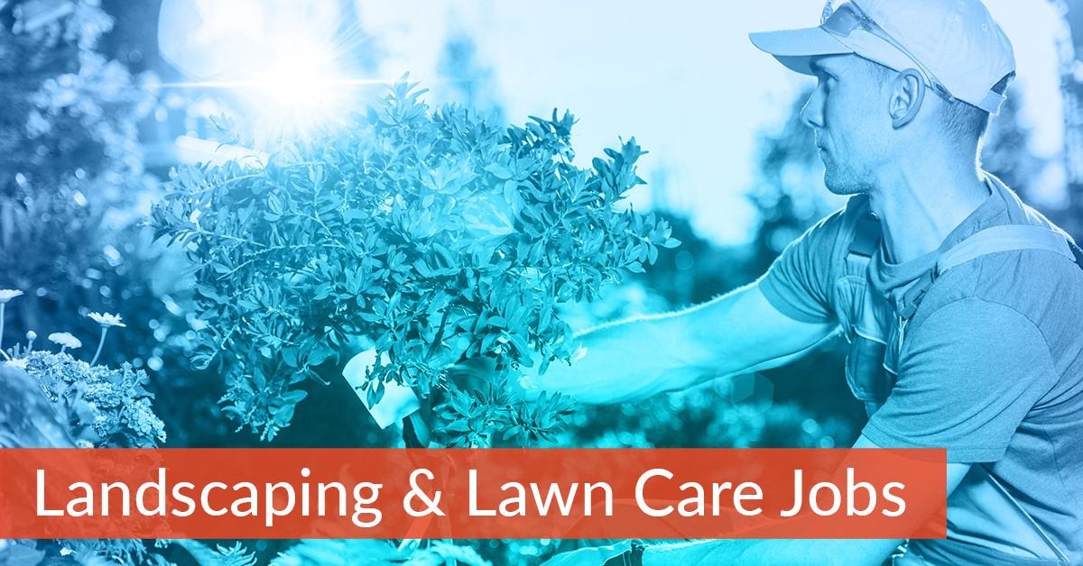Landscaping Lawn Care Jobs in Cedar Rapids and Iowa City Corridor Careers
