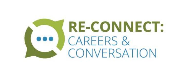 Re-Connect: Careers & Conversation